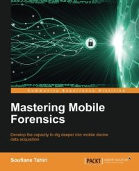 cover of the book Mastering Mobile Forensics