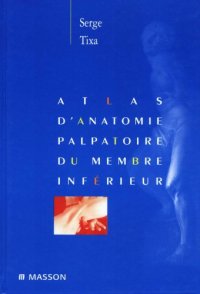 cover of the book Atlas d’anatomie palpatoire - membre inferieur