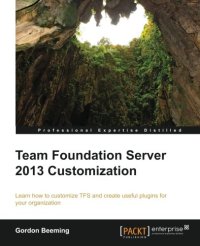 cover of the book Team Foundation Server 2013 Customization