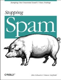 cover of the book Stopping Spam: Stamping Out Unwanted Email and News Postings