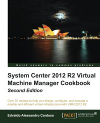 cover of the book System Center 2012 R2 Virtual Machine Manager Cookbook