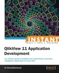 cover of the book Instant QlikView 11 Application Development