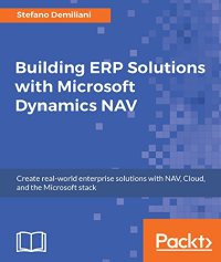 cover of the book Building ERP Solutions with Microsoft Dynamics NAV