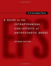 cover of the book A Guide to the Extrapyramidal Side-Effects of Antipsychotic Drugs