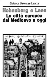 cover of the book La città europea dal Medioevo a oggi