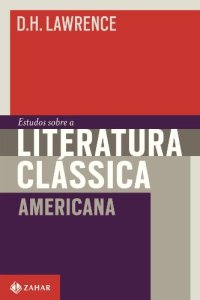 cover of the book Estudos sobre a literatura clássica americana