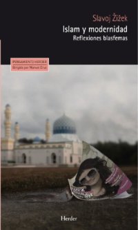 cover of the book Islam y modernidad: Reflexiones blasfemas