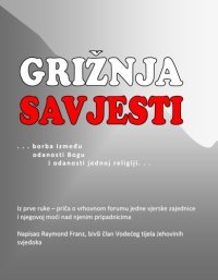 cover of the book Crisis of Conscience   - Griznja savjesti