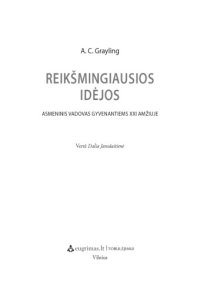 cover of the book Reikšmingiausios idėjos: asmeninis vadovas gyvenantiems XXI amžiuje