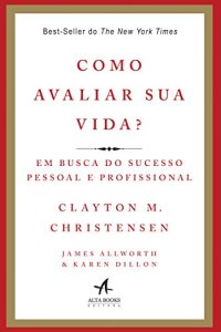 cover of the book Como Avaliar Sua Vida?