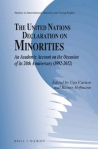 cover of the book The United Nations Declaration on Minorities: An Academic Account on the Occasion of its 20th Anniversary (1992–2012)