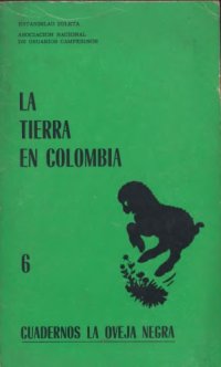 cover of the book La tierra en Colombia