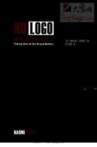 cover of the book No logo : 颠覆品牌全球统治 /No logo : dian fu pin pai quan qiu tong zhi