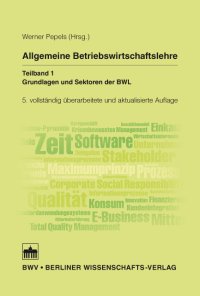 cover of the book Allgemeine Betriebswirtschaftslehre. Teilband 1. Grundlagen und Sektoren der BWL