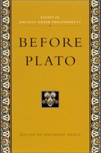 cover of the book Essays in Ancient Greek Philosophy: Before Plato