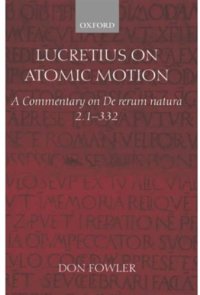 cover of the book Lucretius on Atomic Motion: A Commentary on De Rerum 2.1-332