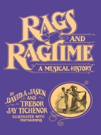 cover of the book Rags and Ragtime: a Musical History