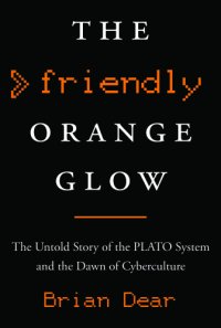 cover of the book The Friendly Orange Glow