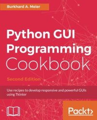 cover of the book Python GUI Programming Cookbook