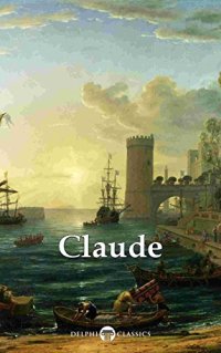 cover of the book Delphi Complete Paintings of Claude Lorrain (Illustrated)