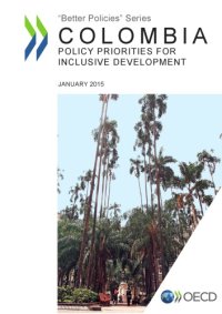 cover of the book Colombia: Policy Priorities for Inclusive Development