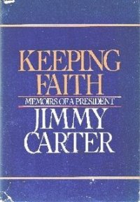 cover of the book Keeping Faith: Memoirs of a President