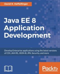 cover of the book Java EE 8 Application Development: