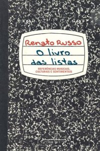 cover of the book O livro das listas: Referências musicais, culturais e sentimentais