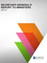 cover of the book Secretary-General’s report to ministers 2013.