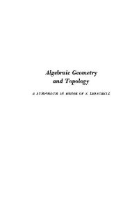 cover of the book Algebraic geometry and topology. A symposium in honor of S. Lefschetz