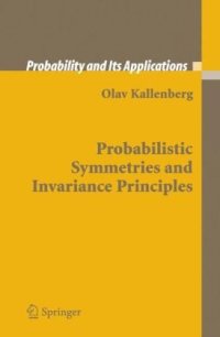 cover of the book Probabilistic Symmetries and Invariance Principles