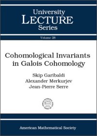 cover of the book Cohomological invariants in Galois cohomology