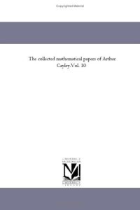 cover of the book The Collected Mathematical Papers