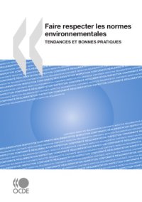 cover of the book Faire Respecter les Normes Environnementales : Tendances et Bonnes Pratiques.