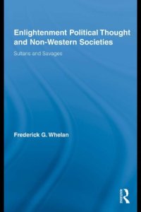 cover of the book Enlightenment political thought and non-western societies : sultans and savages