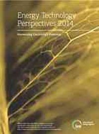 cover of the book Energy technology perspectives 2014 : harnessing electricity’s potential