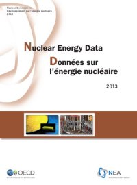 cover of the book Nuclear energy data 2013.