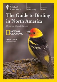 cover of the book The Guide to Birding in North America