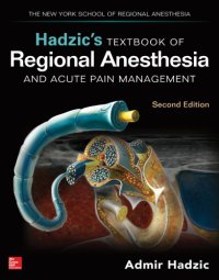 cover of the book Hadzic’s Textbook of Regional Anesthesia and Acute Pain Management