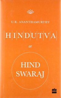 cover of the book Hindutva or Hind Swaraj