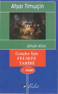 cover of the book Gençler İçin Felsefe Tarihi