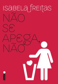 cover of the book Não se apega, não