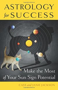 cover of the book Astrology for Success: Make the Most of Your Sun Sign Potential