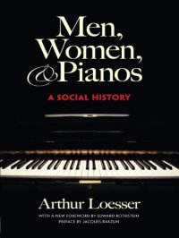 cover of the book Men, Women and Pianos: a Social History