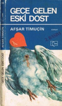 cover of the book Gece Gelen Eski Dost