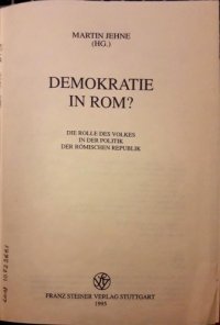 cover of the book Demokratie in Rom? Die Rolle des Volkes in der Politik der römischen Republik