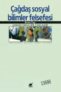 cover of the book Çağdaş Sosyal Bilimler Felsefesi