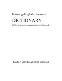 cover of the book Rawang-English-Burmese Dictionary