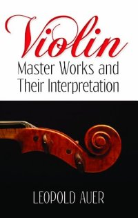 cover of the book Violin Master Works and Their Interpretation