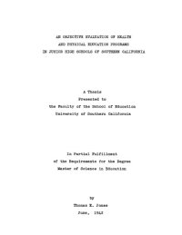 cover of the book An objective evaluation of health and physical education programs in junior high schools of Southern California